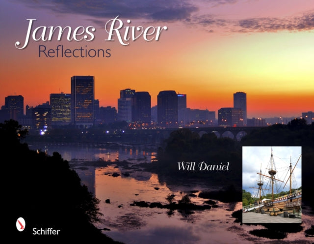 Book cover of: James River Reflections. By: Will Daniel