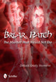 Book cover of: Briar Patch. By: Donald Shomette