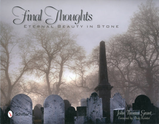 Book cover of: Final Thoughts. By: John Thomas Grant