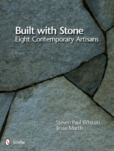 Book cover of: Built with Stone. By: Steven Paul Whitsitt