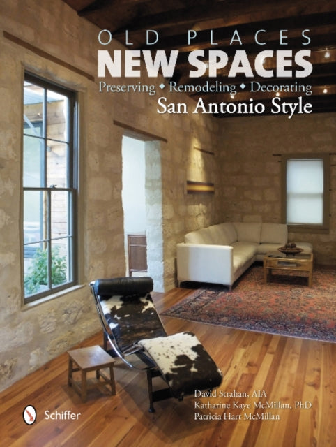 Book cover of: Old Places, New Spaces. By: David Strahan