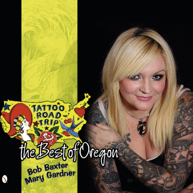 Book cover of: Tattoo Road Trip. By: Robert E. Baxter