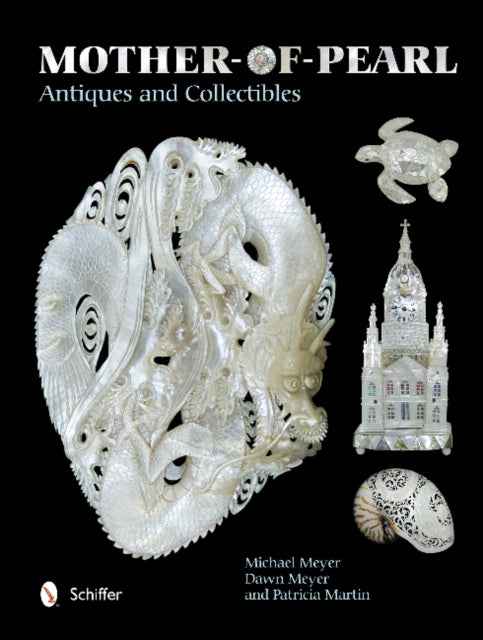 Book cover of: Mother-of-Pearl Antiques and Collectibles
