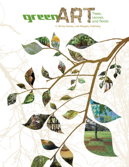 Book cover of: Green Art. By: E. Ashley Rooney