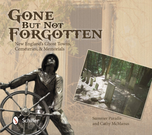 Book cover of: Gone But Not Forgotten. By: Summer Paradis