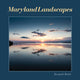 Book cover of: Maryland Landscapes. By: Kenneth Basile