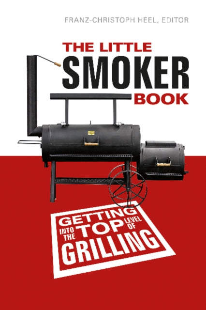 Book cover of: Little Smoker Book. By: Franz-Christoph Heel