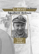 Book cover of: German U-Boat Ace Adalbert Schnee. By: Luc Braeuer