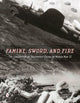 Book cover of: Famine, Sword, and Fire. By: Daniel Jackson