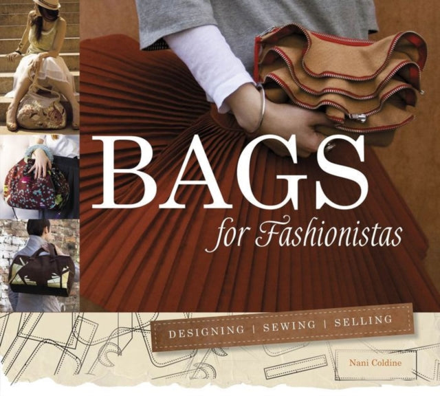 Book cover of: Bags for Fashionistas. By: Nani Coldine