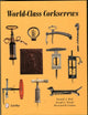 Book cover of: World-Class Corkscrews. By: Donald Bull