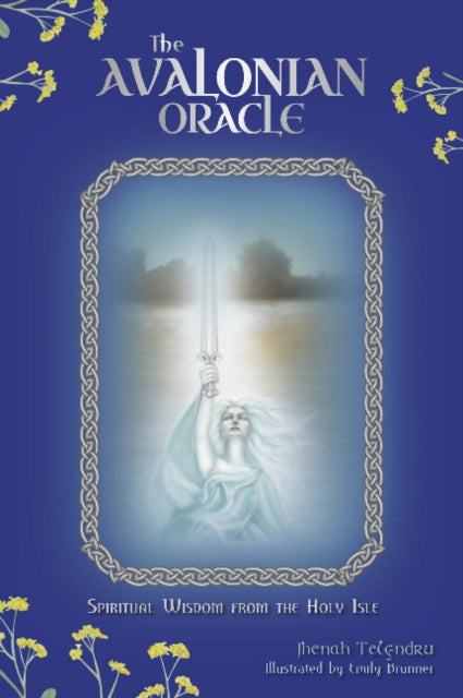 Book cover of: Avalonian Oracle. By: Jhenah Telyndru