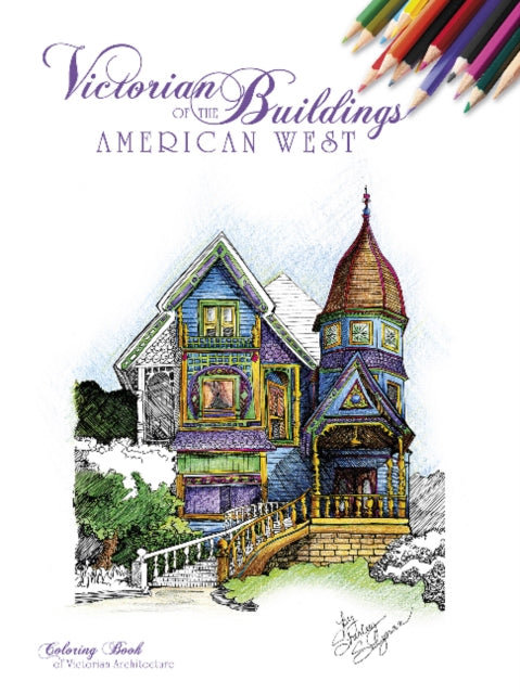 Book cover of: Victorian Buildings of the American West. By: Shirley Salzman
