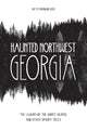 Book cover of: Haunted Northwest Georgia. By: Beth Youngblood