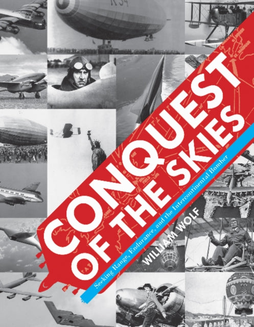Book cover of: Conquest of the Skies. By: William Wolf