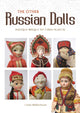 Book cover of: Other Russian Dolls. By: Linda Holderbaum