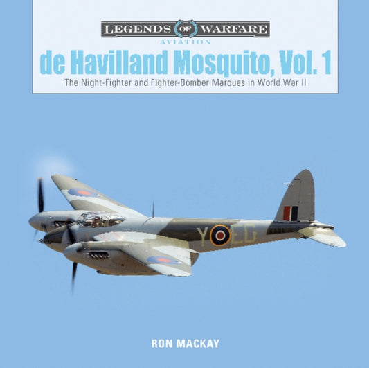 Book cover of: De Havilland Mosquito, Vol. 1. By: Ron Mackay