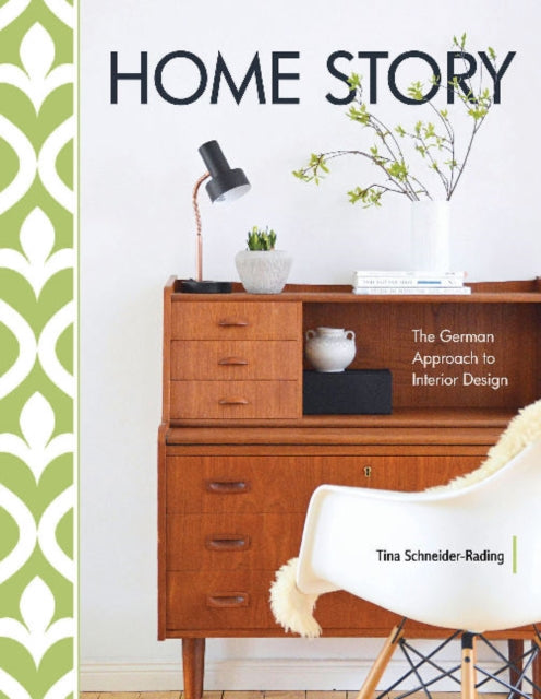 Book cover of: Home Story. By: Tina Schneider-Rading