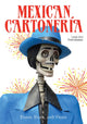 Book cover of: Mexican Cartoneria. By: Leigh Ann Thelmadatter