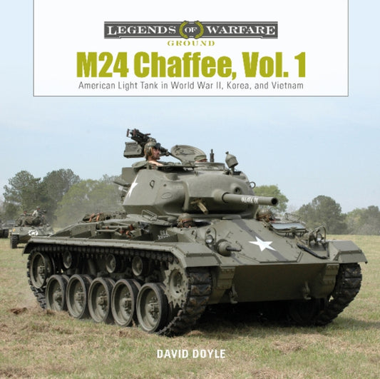 Book cover of: M24 Chaffee, Vol. 1. By: David Doyle