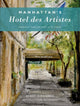 Book cover of: Manhattan's Hotel des Artistes. By: Robert Hudovernik