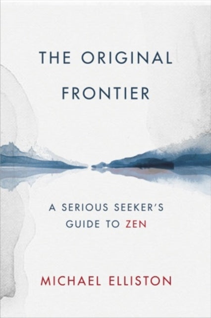 Book cover of: Original Frontier. By: Michael Elliston