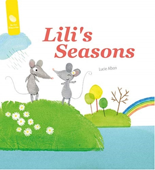 Book cover of: Lili's Seasons. By: Lucie Albon