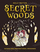 Book cover of: Secret Woods. By: Kelly Patton