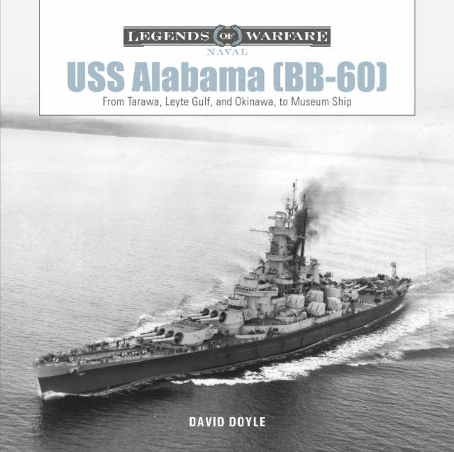 Book cover of: USS Alabama (BB-60). By: David Doyle