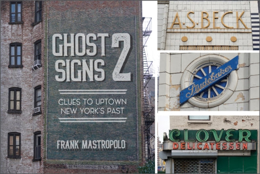 Book cover of: Ghost Signs 2. By: Frank Mastropolo