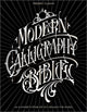 Book cover of: Modern Calligraphy Bible. By: édéric Claquin