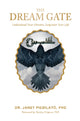 Book cover of: Dream Gate. By: Janet Piedilato