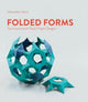 Book cover of: Folded Forms. By: Alexander Heinz