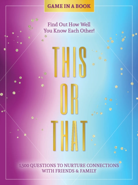 Book cover of: This or That - Game in a Book. By: Better Day Books