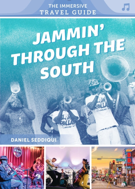 Book cover of: Jammin' through the South. By: Daniel Seddiqui