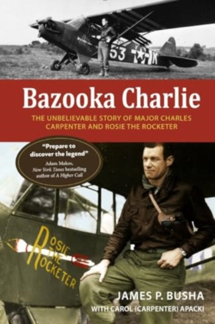 Book cover of: Bazooka Charlie. By: James P. Busha