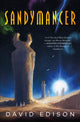 Book cover of: Sandymancer. By: David Edison