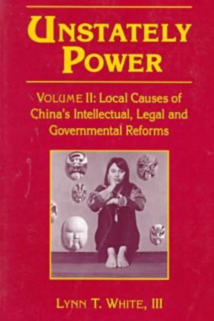 Book cover of: Unstately Power. By: Lynn T. White III
