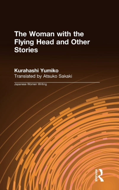 Book cover of: Woman with the Flying Head and Other Stories