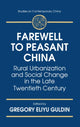 Book cover of: Farewell to Peasant China. By: Gregory Eliyu Guldin