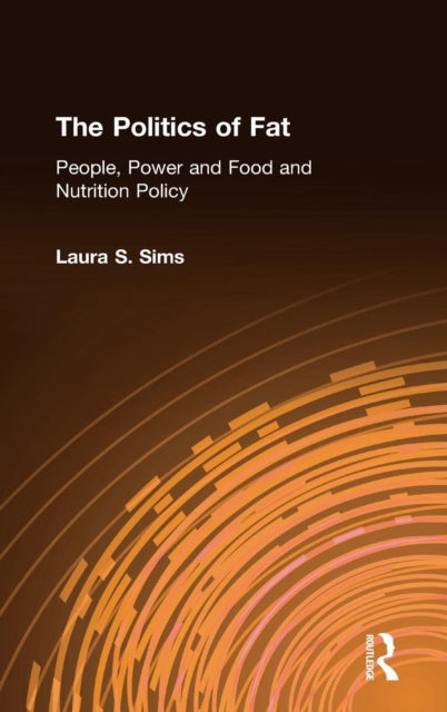 Book cover of: Politics of Fat