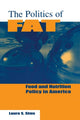 Book cover of: Politics of Fat
