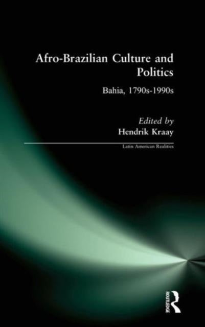 Book cover of: Afro-Brazilian Culture and Politics. By: Hendrik Kraay