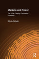 Book cover of: Markets and Power. By: Eric A. Schutz