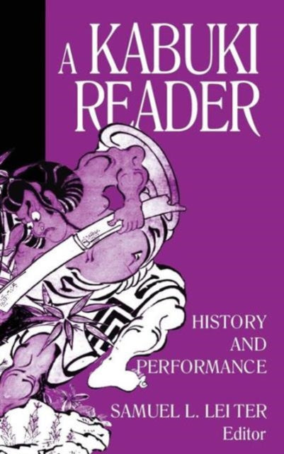 Book cover of: Kabuki Reader. By: Samuel L. Leiter