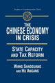 Book cover of: Chinese Economy in Crisis. By: Shaoguang Wang