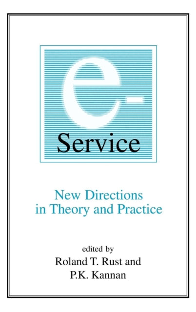 Book cover of: E-Service: New Directions in Theory and Practice