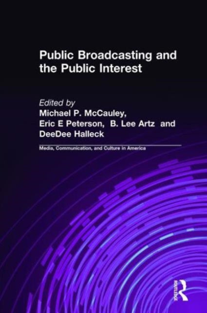 Book cover of: Public Broadcasting and the Public Interest