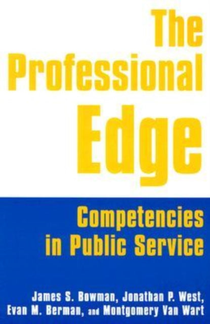 Book cover of: Professional Edge. By: James S. Bowman
