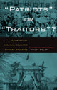 Book cover of: Patriots or Traitors. By: Stacey Bieler